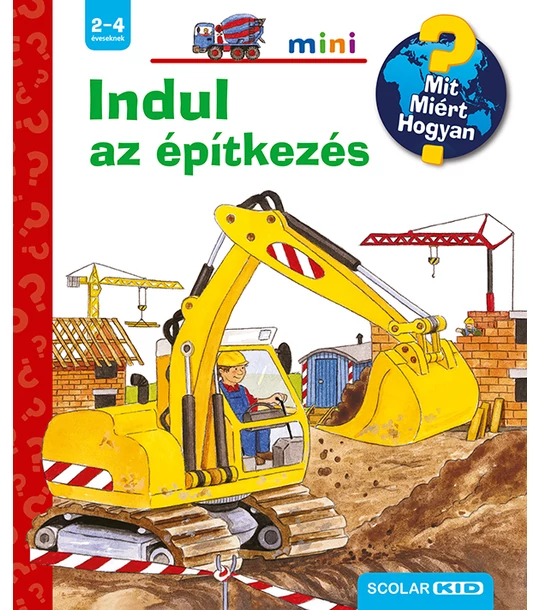 Indul az építkezés – Mit? Miért? Hogyan? Mini (47.)