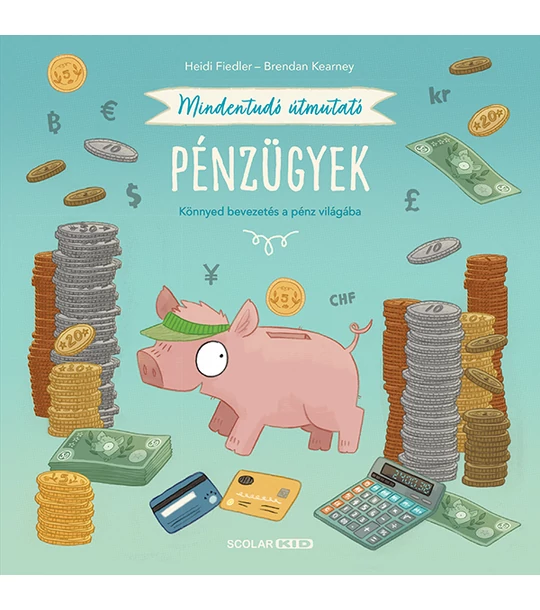 Mindentudó útmutató – Pénzügyek