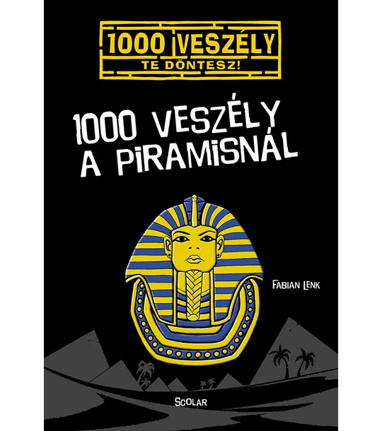 1000 veszély a piramisnál (1.)