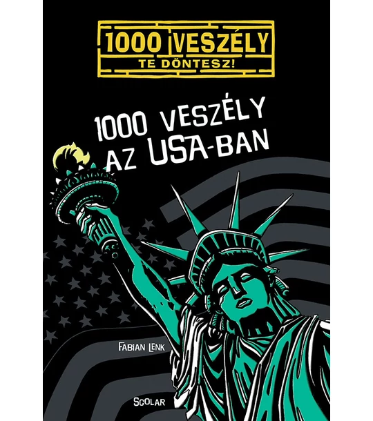 1000 veszély az USA-ban (2.)