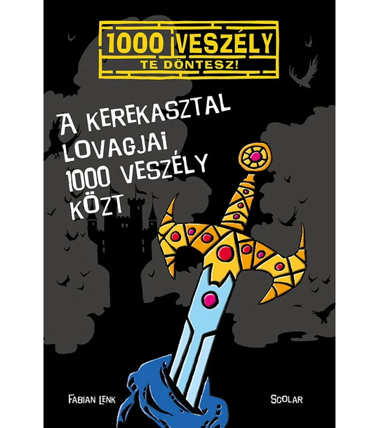 A kerekasztal lovagjai 1000 veszély közt (3.)
