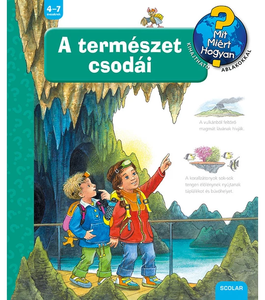 A természet csodái – Mit? Miért? Hogyan? (47.)