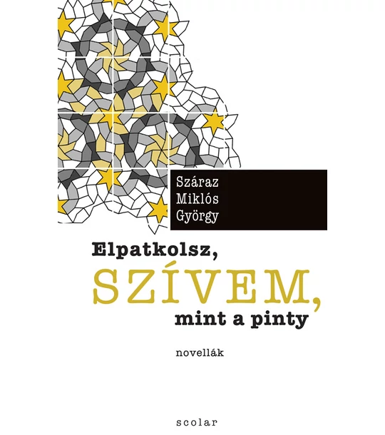 Elpatkolsz, szívem, mint a pinty