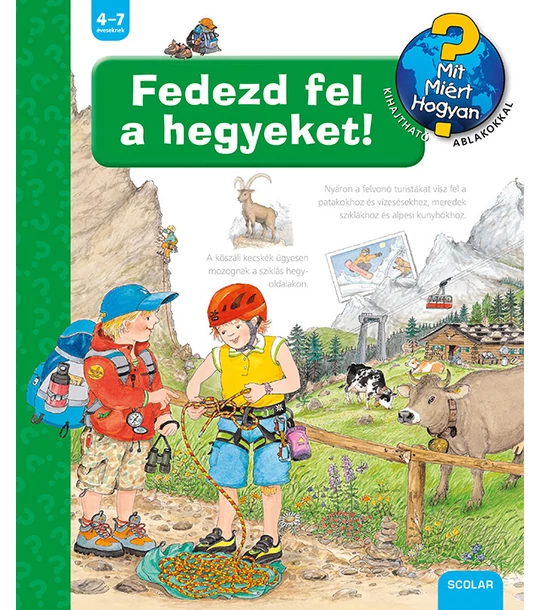 Fedezd fel a hegyeket! – Mit? Miért? Hogyan? (45.)