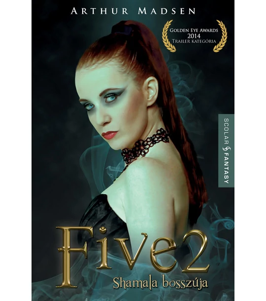 FIVE 2 – Shamala bosszúja