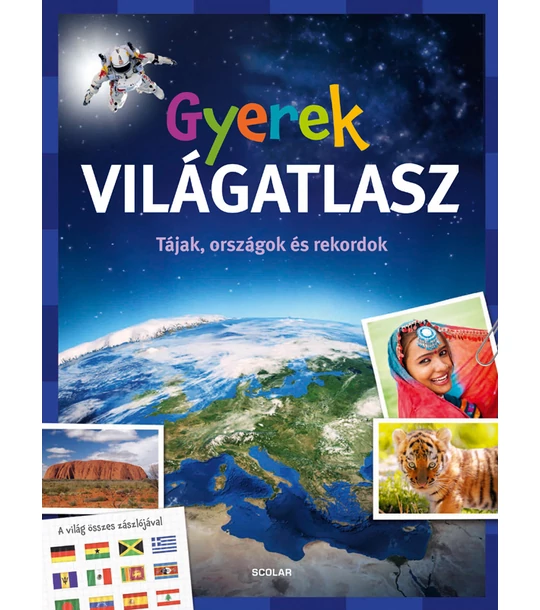 Gyerek VILÁGATLASZ – Tájak, országok és rekordok