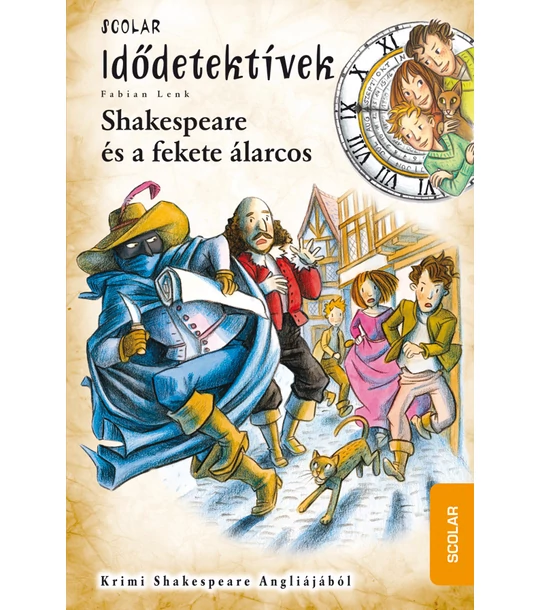 Shakespeare és a fekete álarcos (Idődetektívek 21.)