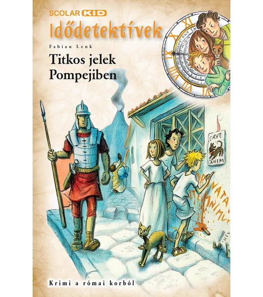 Titkos jelek Pompejiben (Idődetektívek 22.)