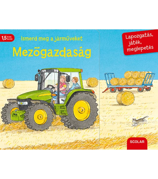 Ismerd meg a járműveket – Mezőgazdaság