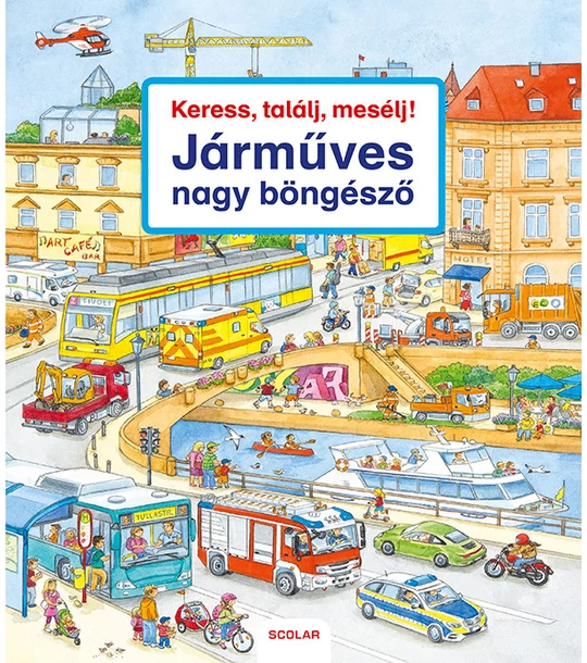 Keress, találj, mesélj! Járműves nagy böngésző