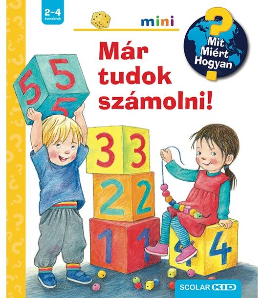 Már tudok számolni! – Mit? Miért? Hogyan? Mini (56.)