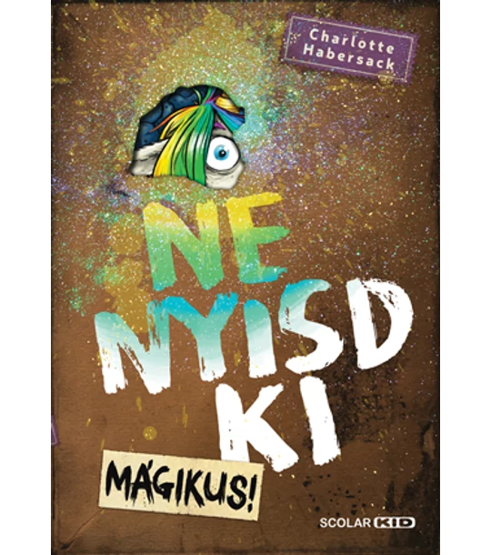 Ne nyisd ki (5.) – Mágikus
