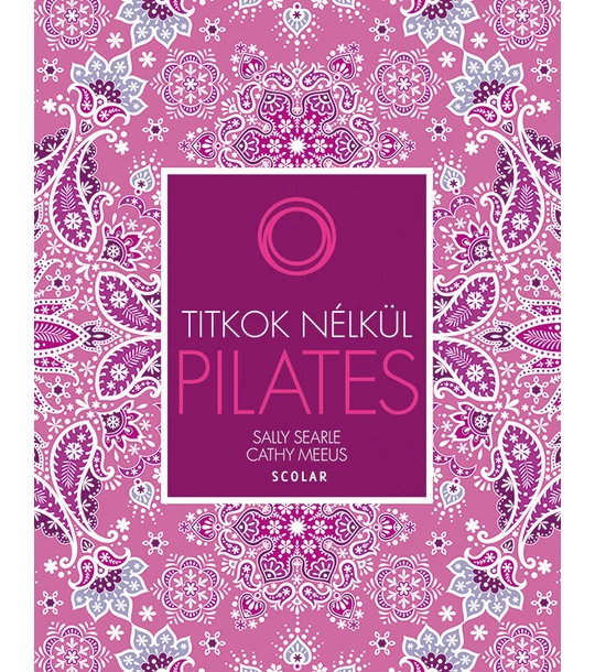 Pilates (2., átdolgozott kiadás)