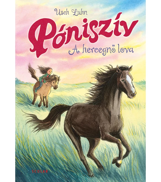 A hercegnő lova (Póniszív 4.)