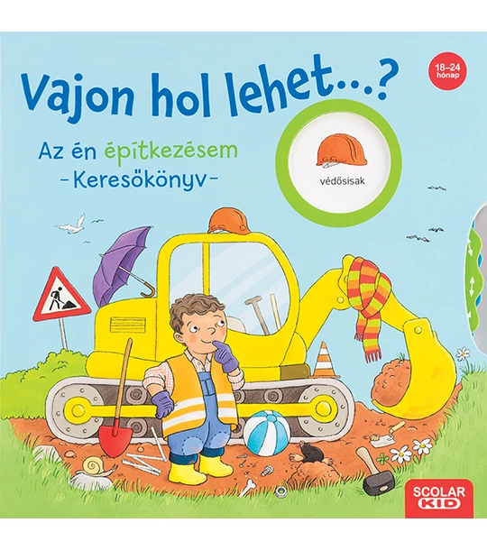 Vajon hol lehet...? Az én építkezésem – Keresőkönyv