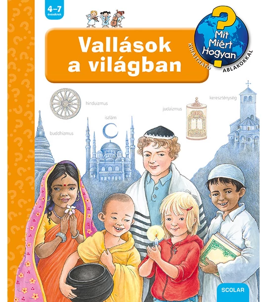 Vallások a világban – Mit? Miért? Hogyan? (46.)