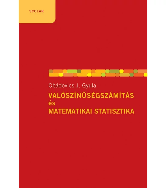 Valószínűségszámítás és matematikai statisztika (6. kiadás)