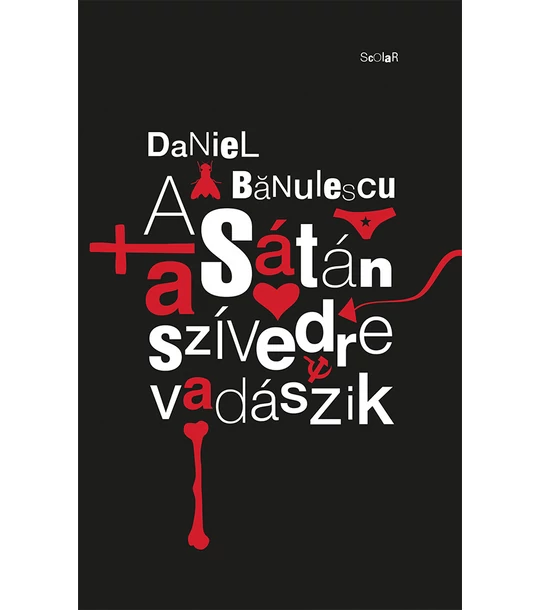 A Sátán a szívedre vadászik
