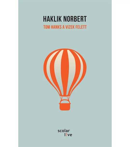 Tom Hanks a vizek felett