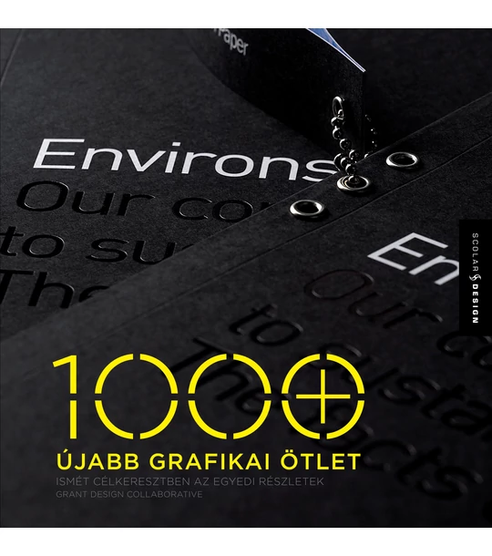 1000 újabb grafikai ötlet – Ismét célkeresztben az egyedi részletek