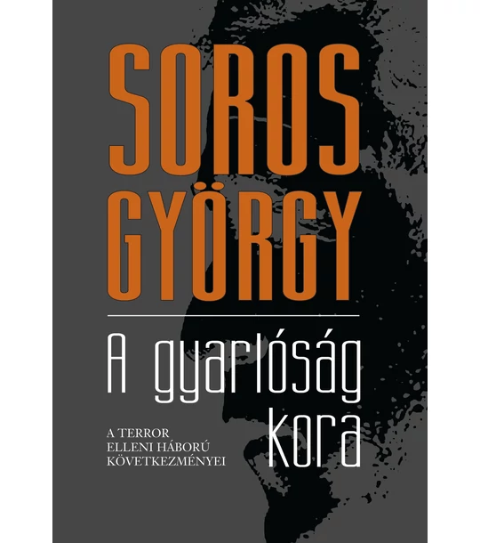 A gyarlóság kora – A terror elleni háború következményei