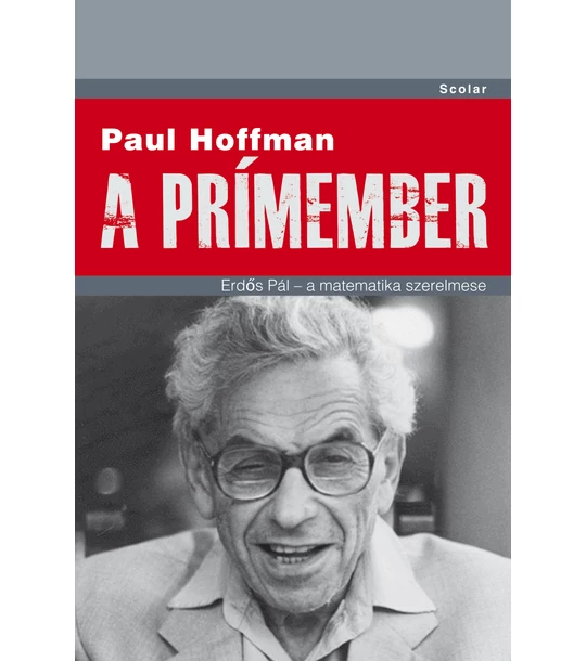 A prímember (Erdős Pál – A matematika szerelmese)
