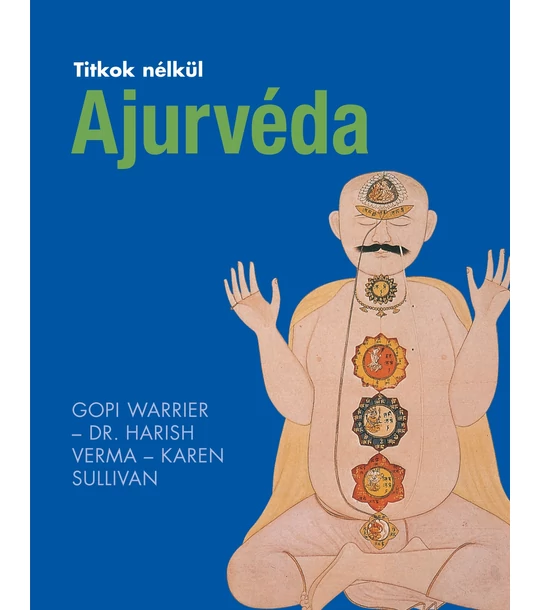 Ajurvéda (Titkok nélkül)