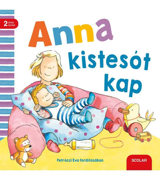 Anna kistesót kap