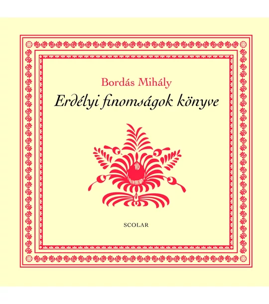 Erdélyi finomságok könyve