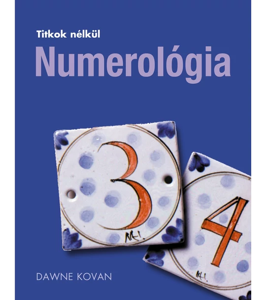 Numerológia (Titkok nélkül)