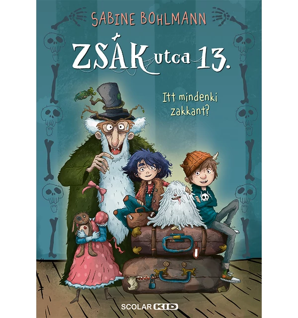 Itt mindenki zakkant? – Zsák utca 13.