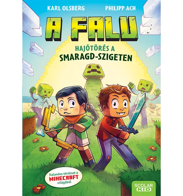 Hajótörés a Smaragd-szigeten (A falu 1.)