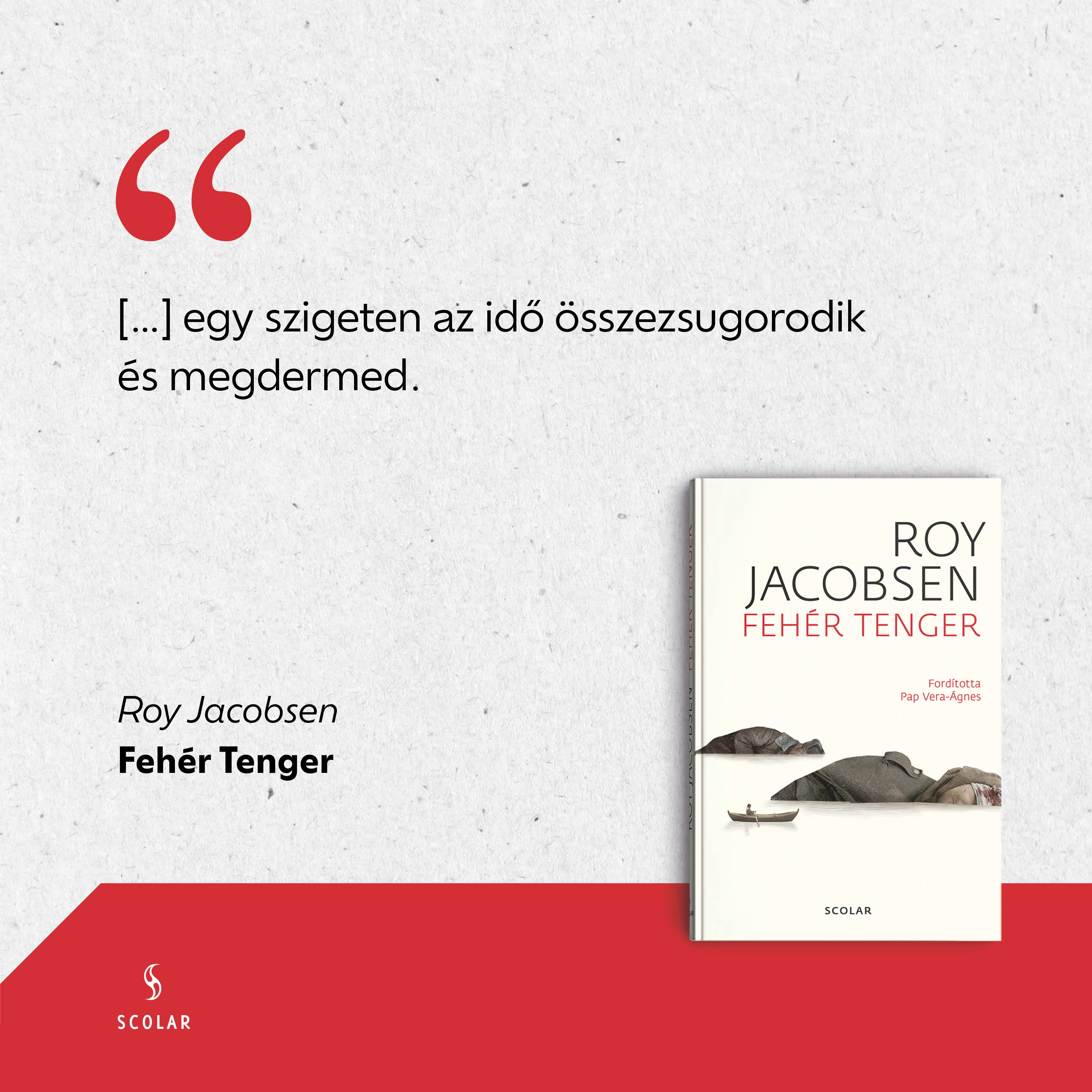 Fehér tenger idézet